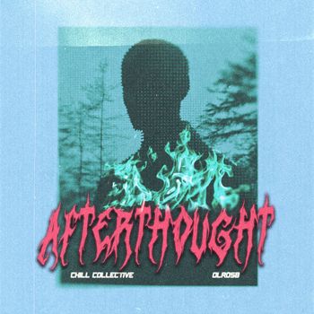 Chill Collective - Afterthought