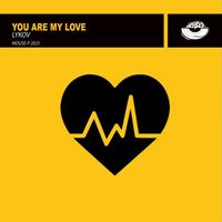 Lykov - You Are My Love