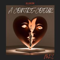 MKL - À Contre-Cœur