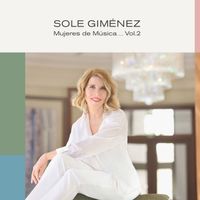 Sole Gimenez - Mujeres de Música Vol. 2