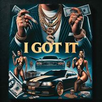 Chris J - I GOT IT (Explicit)