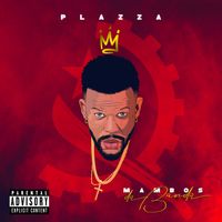 Plazza - Mambos da Banda (Explicit)