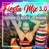 Los Destellos - Fiesta Mix 3.0 Cumbia Clásica Peruana: Colegiala / Quinceañera / Eres Mentirosa / Cariñito / El Preso / El Solterito / Ya Se Ha Muerto Mi Abuelo / La Vaca Blanca