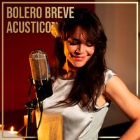 Flora Martinez - Bolero Breve (Acústico)