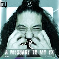 JX Spark - A Message to My Ex