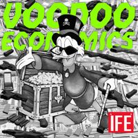 ÌFÉ - Voodoo Economics (WolfMan)