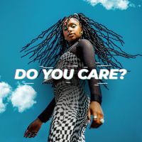 Nenny - Do You Care ? (Explicit)