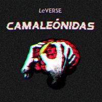 LeVERSE - Camaleónidas (Explicit)