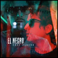 El Negro - Você Dançou
