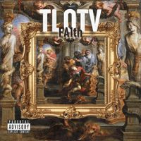 FA1th - TLOTV (Explicit)