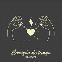 Zea mays - Corazón de tango (cover)