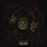 INFRA - Calma