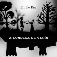 Emilio rua - A condesa de Verín