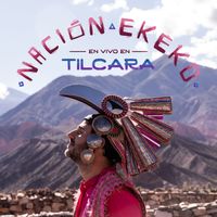 Nación Ekeko - En vivo en Tilcara