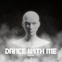 HEN1 - Dance With Me