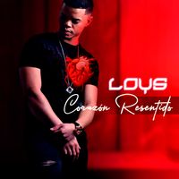 Loys - Corazón Resentido