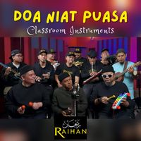 Raihan - Doa Niat Puasa (Classroom Instruments)
