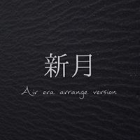 Alice - New Moon (Air Era Arrange Version)