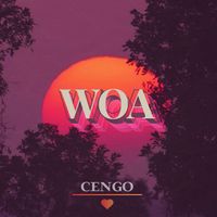 CENGO - Woa