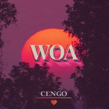 CENGO - Woa