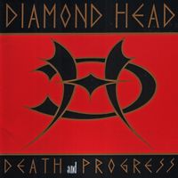 Diamond Head - Death and Progress