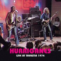 Hurriganes - Live At Tavastia 1974