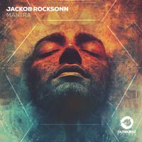 Jackob Rocksonn - Mantra
