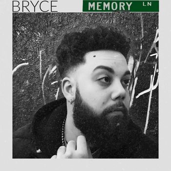 BRYCE - Memory Lane