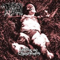 Torsofuck - Feasting On Carved Remains (Explicit)