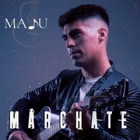 Maju - Márchate