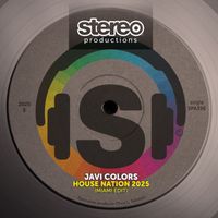 Javi Colors - House Nation 2025 (Miami Edit)