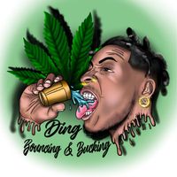 Ding - Bouncing & Bucking (Explicit)