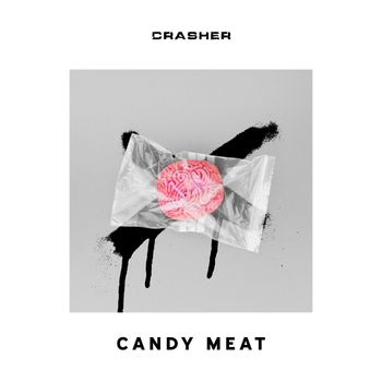 Crasher - Candy Meat (Live)