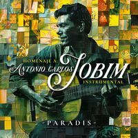 PARADIS - Homenaje a Antonio Carlos Jobim (Instrumental)