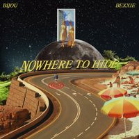 BIJOU - Nowhere to Hide