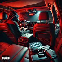 Justin Time - WILDWILDSTORY PT 1 (Explicit)