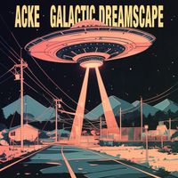 Acke - Galactic Dreamscape