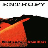 Entropy - What's News ...from Mars