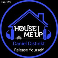 Daniel Distinkt - Release Yourself