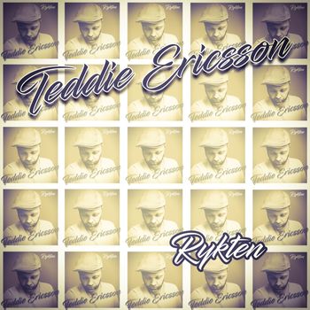 Teddie Ericsson - Rykten