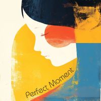 chromatic reflections - Perfect Moment