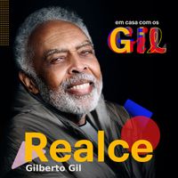 Gilberto Gil - Realce