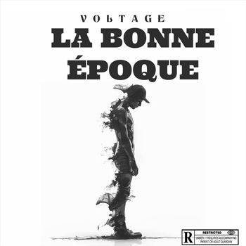 Voltage - La Bonne Époque (Explicit)