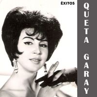 Queta Garay - Éxitos