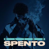 Blind - Spento (Explicit)