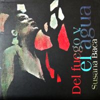 Susana Baca - Del Fuego y el Agua