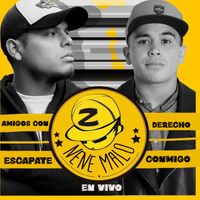 Nene Malo - Amigos Con Derecho / Escápate Conmigo (En Vivo)