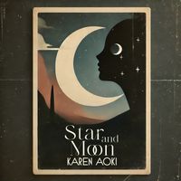 Karen Aoki - Star and Moon