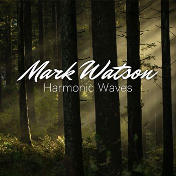 Mark Watson - Harmonic Waves