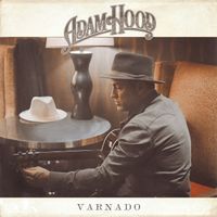 Adam Hood - Varnado